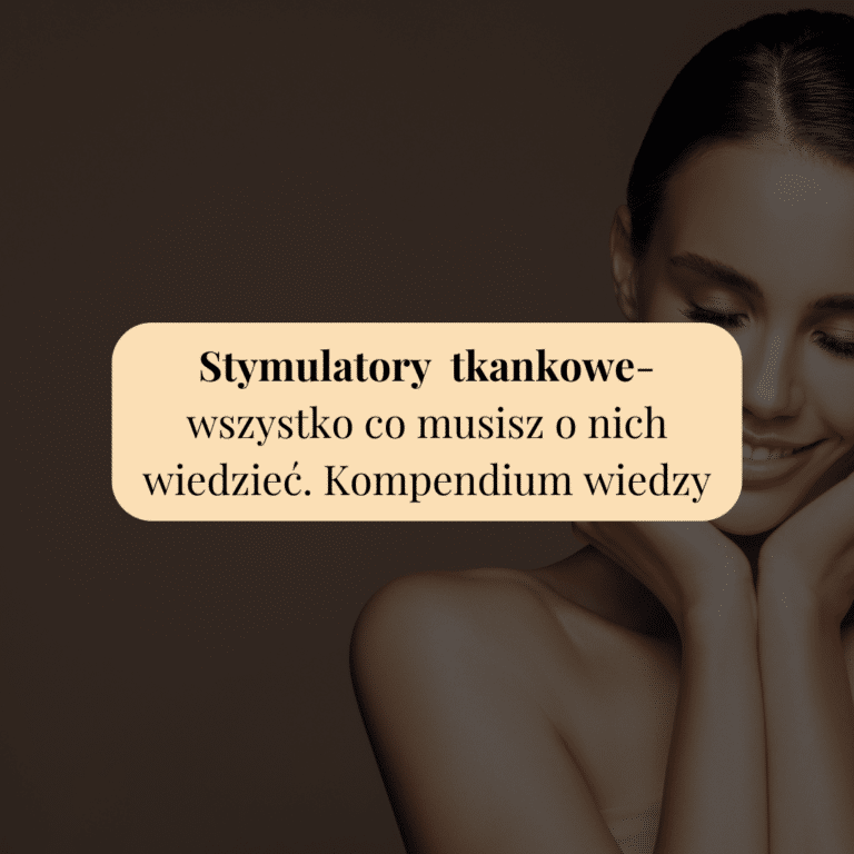 Stymulatory tkankowe – jedyny artykuł, który musisz przeczytać